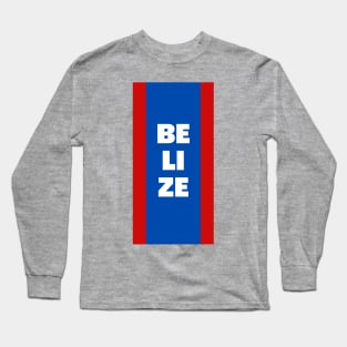 Belize in Belize Flag Colors Vertical Long Sleeve T-Shirt